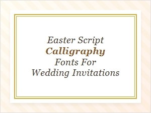 Elegant Easter Script Fonts for Wedding Invitations
